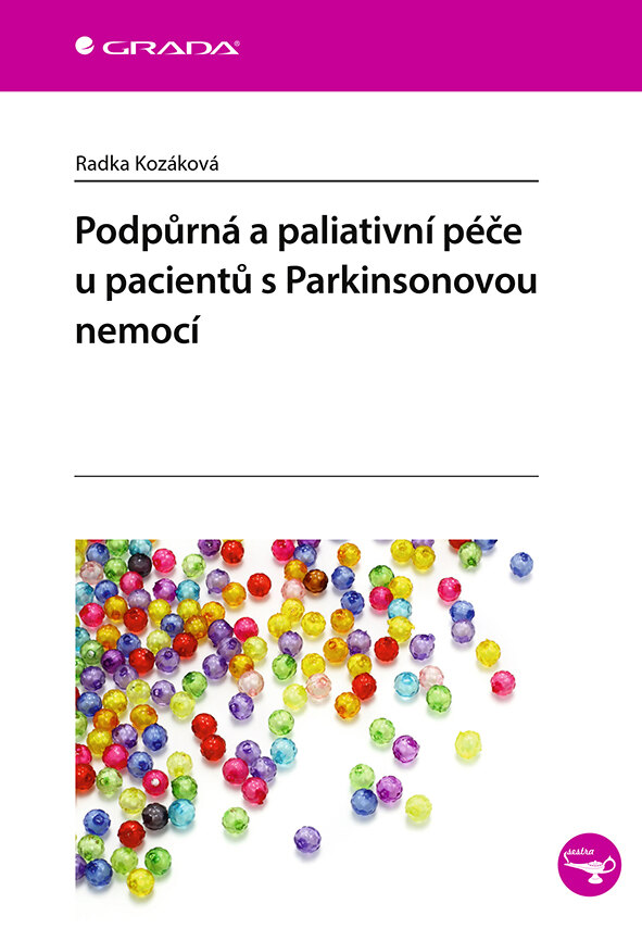 Obálka knihy Podpůrná a paliativní péče u pacientů s Parkinsonovou nemocí